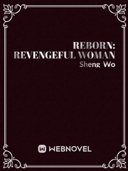 REBORN: Revengeful Woman Book