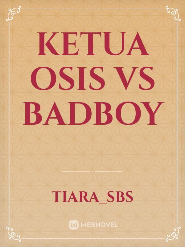 ketua OSIS vs badboy Book