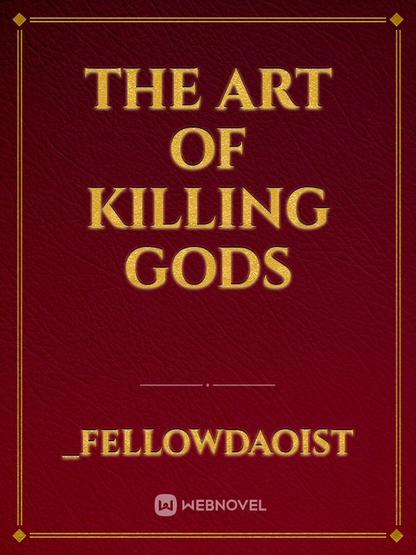 The Art of Killing Gods Book
