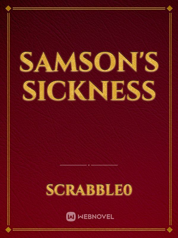 Samson's sickness Book