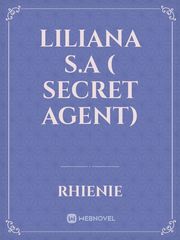 Liliana S.A ( secret agent) Book