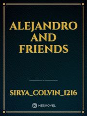 Alejandro and friends Book