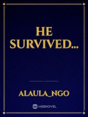 he survived... Book