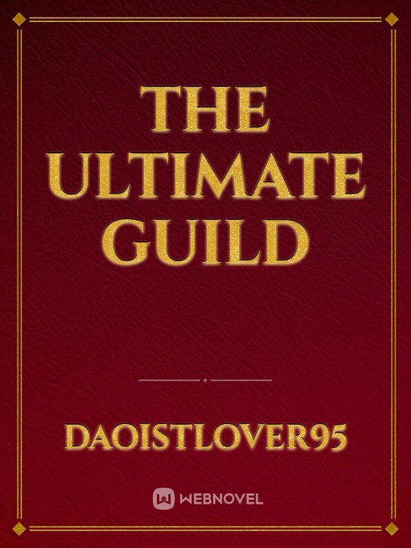 The Ultimate Guild