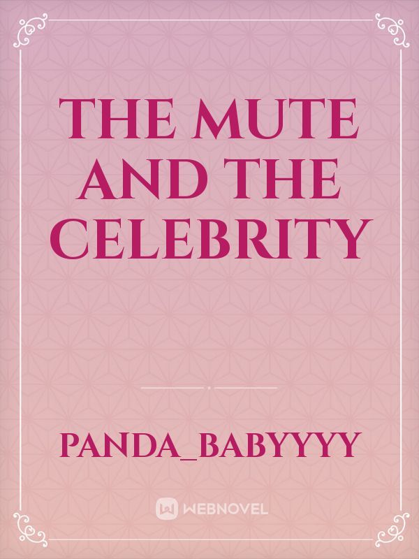 The Mute and The Celebrity Book