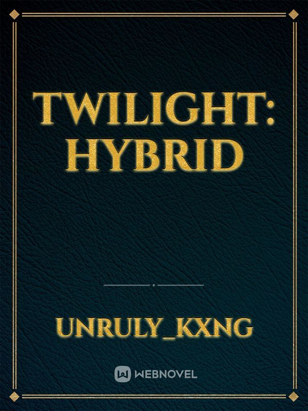 Twilight: Hybrid Book