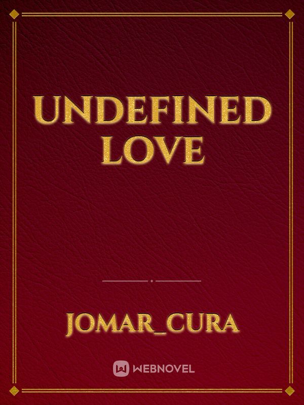 Undefined love Book