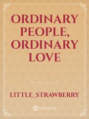 Ordinary people, ordinary love Book