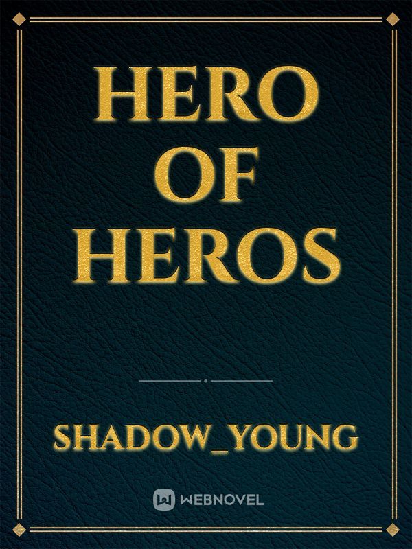 hero of heros Book