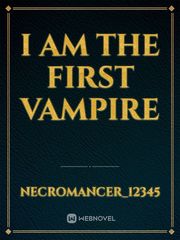 I am the first Vampire Book