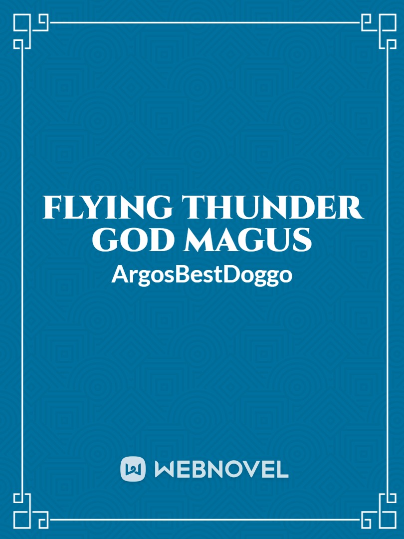 Flying Thunder God Magus Book