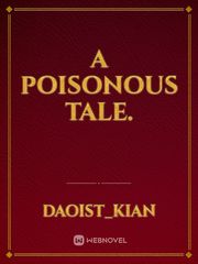 A poisonous tale. Book