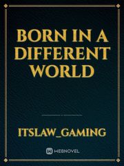 Born in a Different World Book