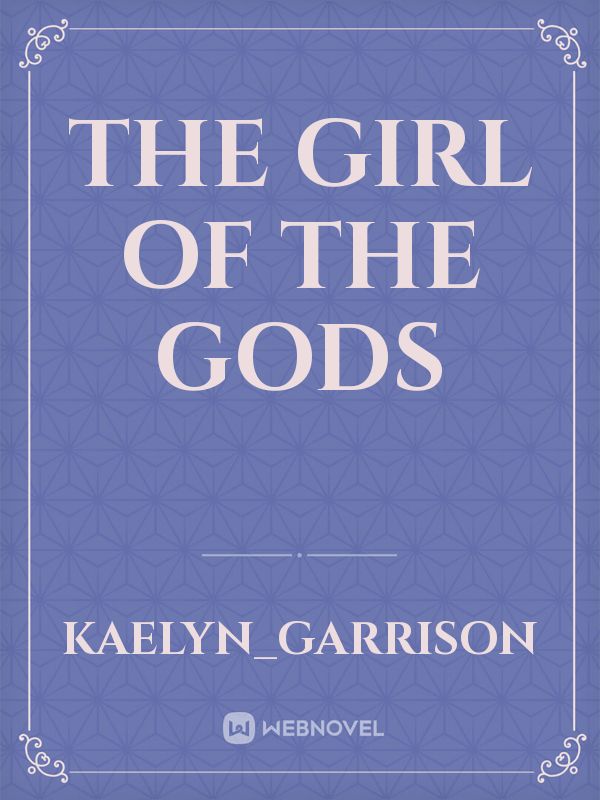 The Girl of The Gods Book