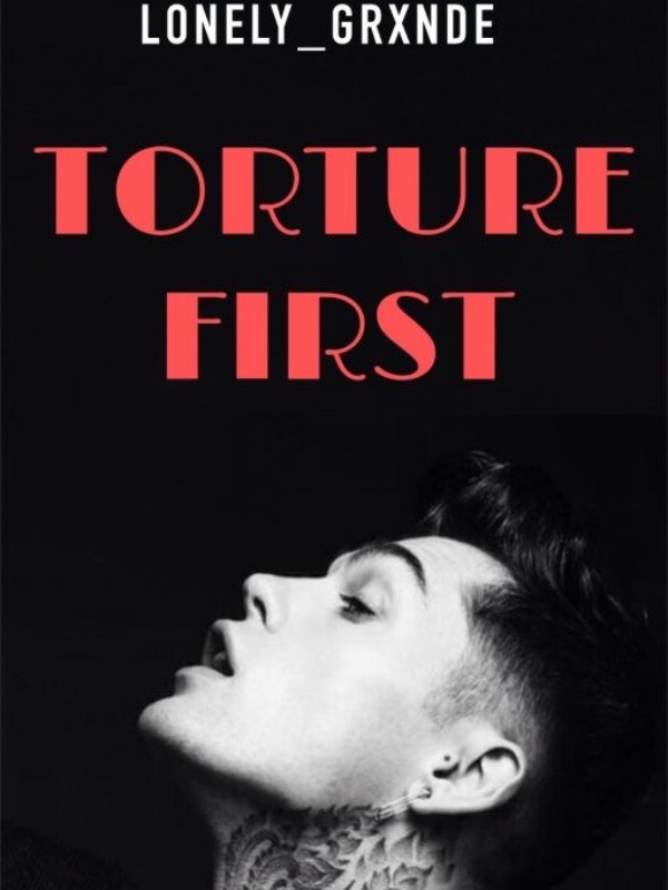 ・ torture first  ・ Book