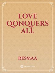 Love qonquers all Book
