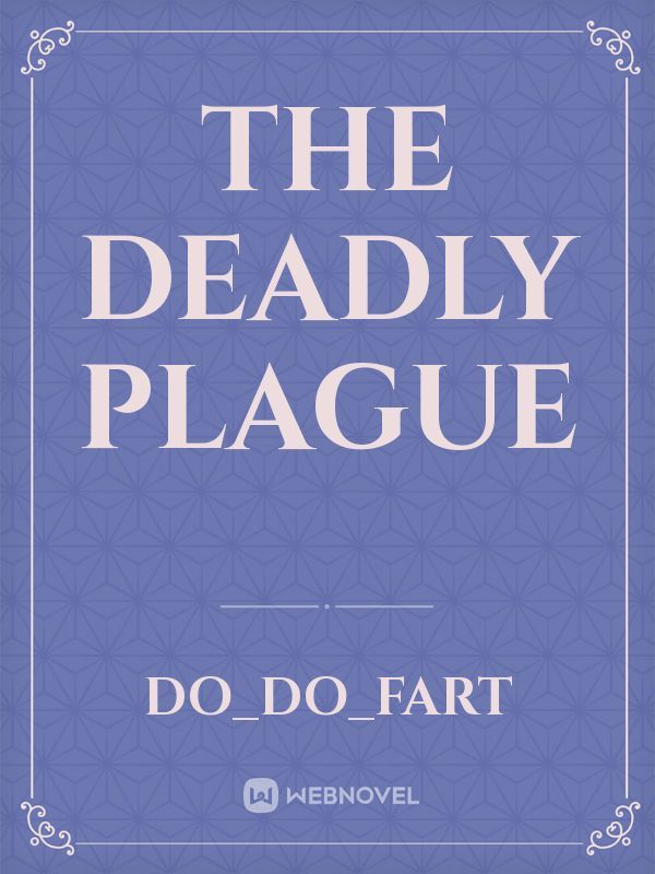 The Deadly Plague Book