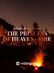 The Princess Of Heaven- Fire Book