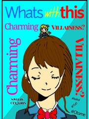 What's With This Charming Villainess? Book