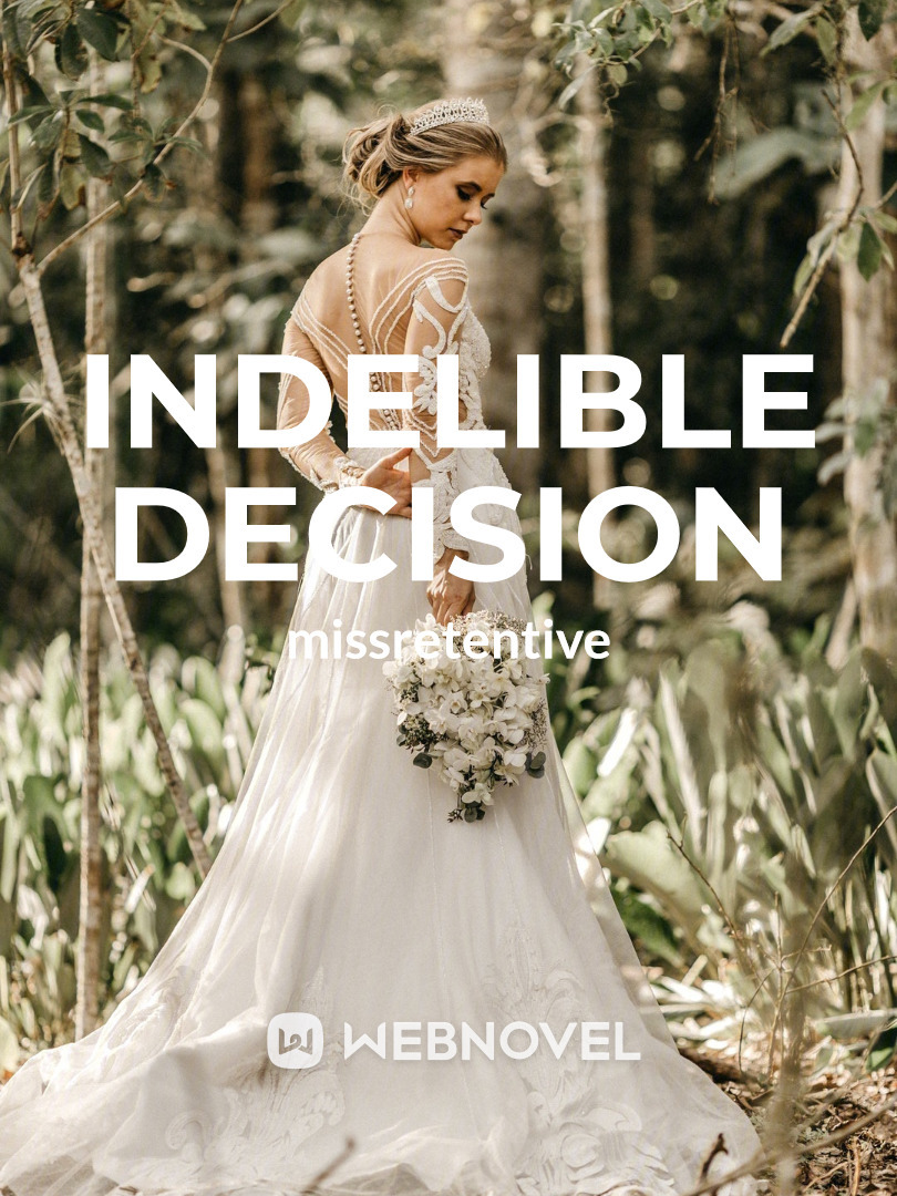 INDELIBLE DECISION Book