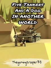 5 Tankers and a dog in another world Book