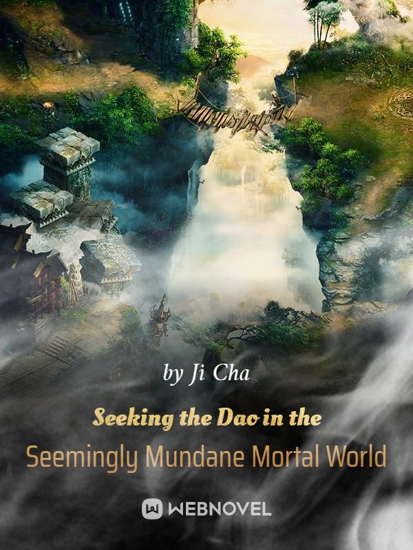 Seeking the Dao in the Seemingly Mundane Mortal World Book