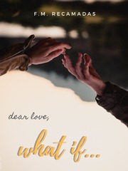Dear Love, what if... Book