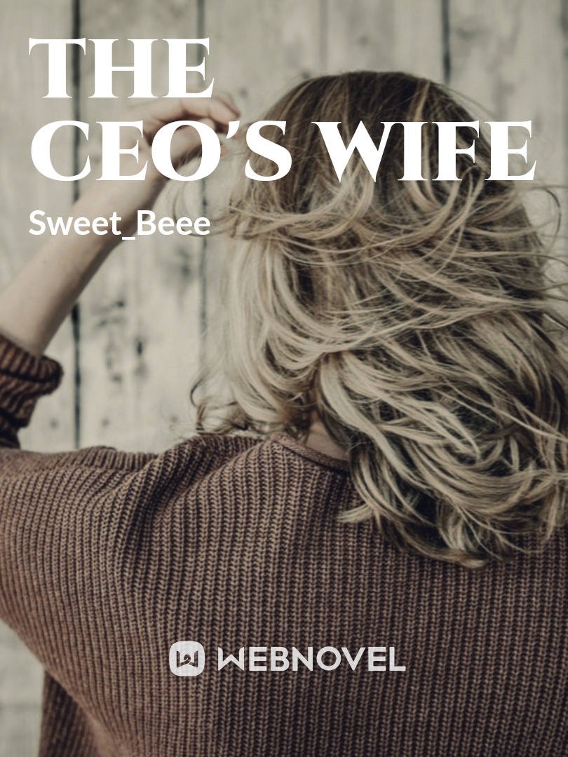 The CEO'S Wife