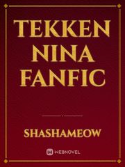 Tekken Nina Fanfic Book