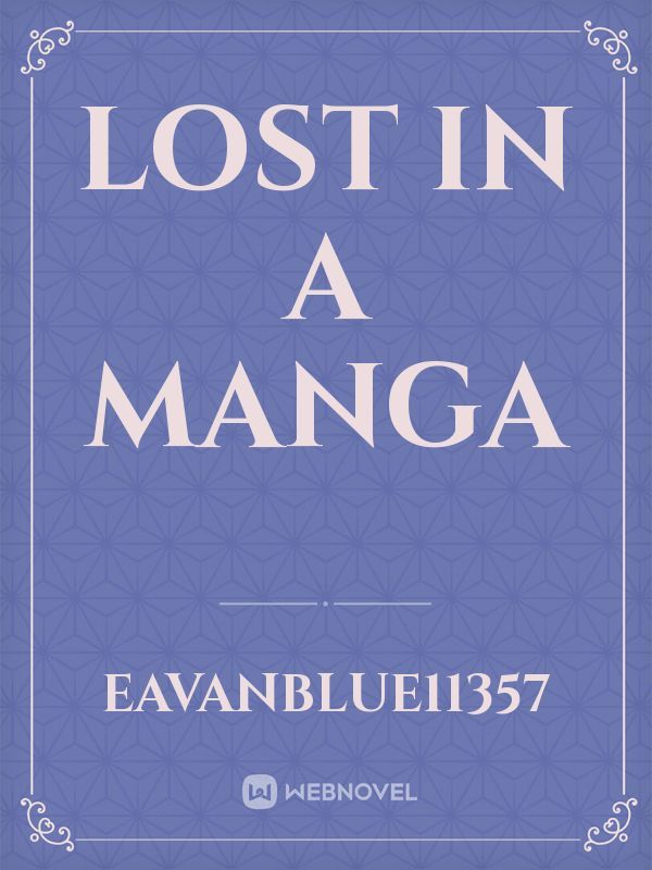 Lost in a manga