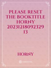 please reset the booktitle Horny 20231218092329 13 Book