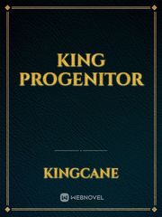King Progenitor Book