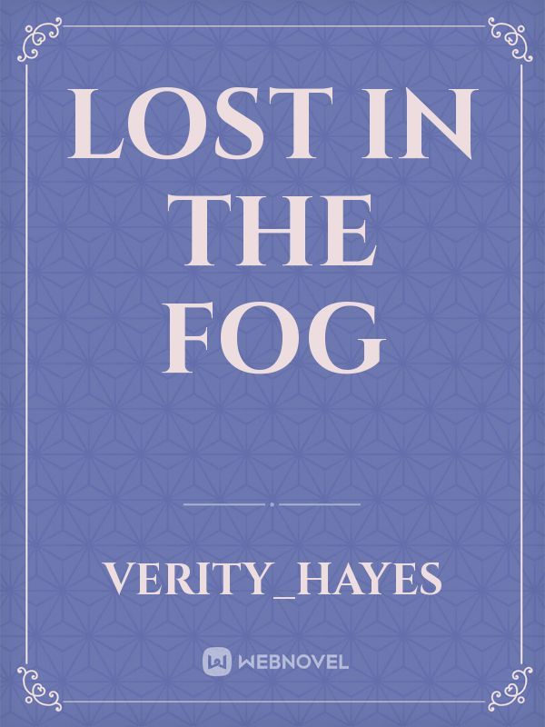 Lost In The Fog Book
