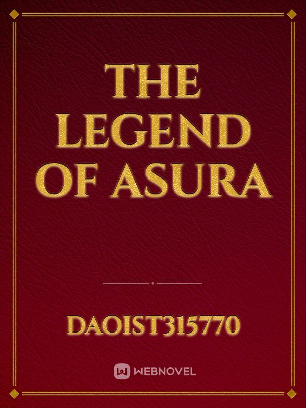 The legend of Asura