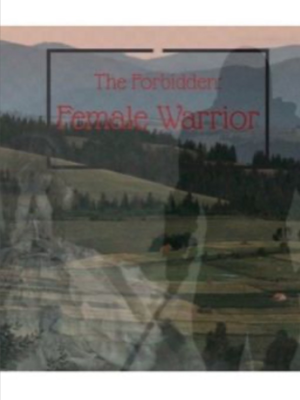 The Forbidden: Female Warrior Book