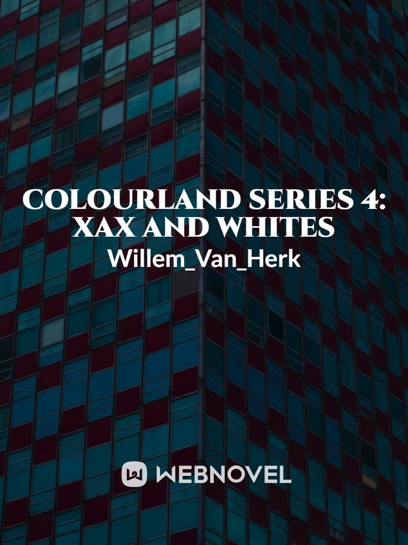 Colourland Series 4: Xax and Whites Book
