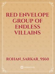 red envelope group of Endless villains Book