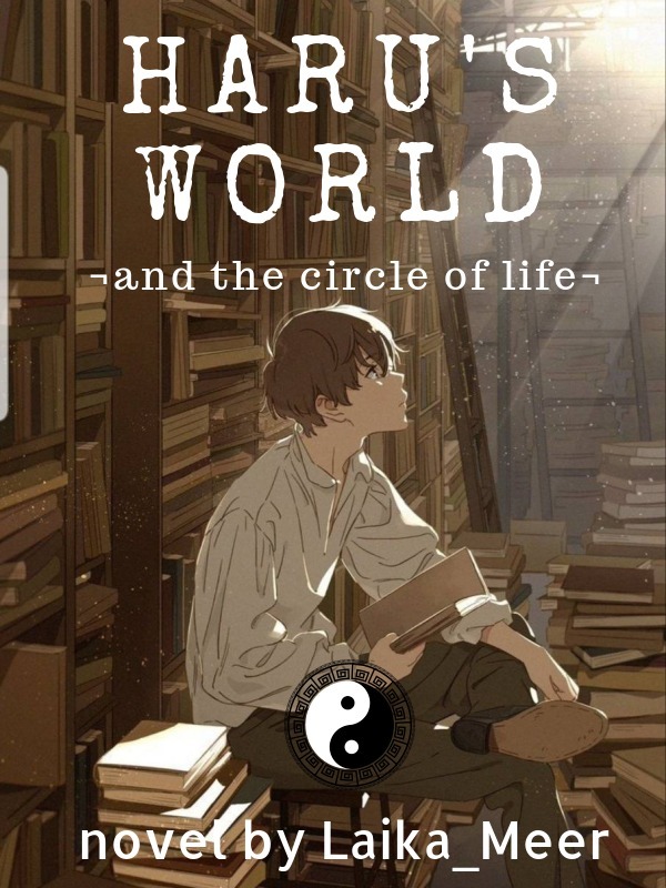 HARU'S WORLD: and the circle of life Book