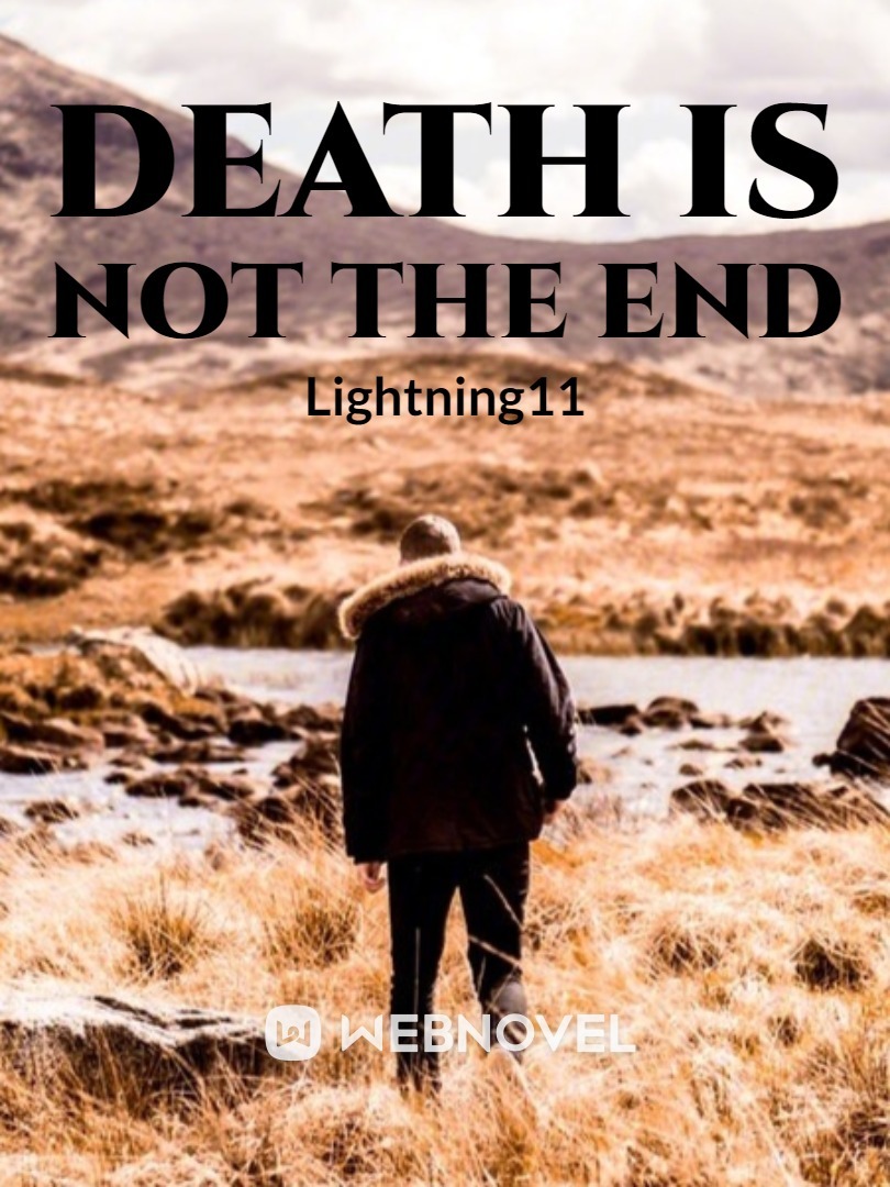 DEATH IS NOT THE END Book