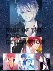 RISE OF THE FIRE GENERATION Book