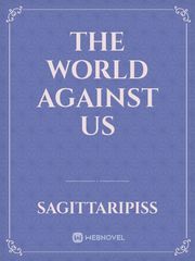The world against us Book