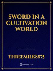 Sword in a Cultivation World Book