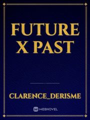 Future x Past Book