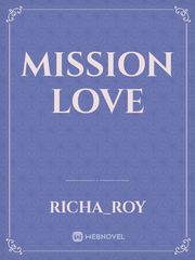 MISSION LOVE Book