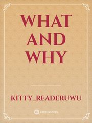 what and why Book