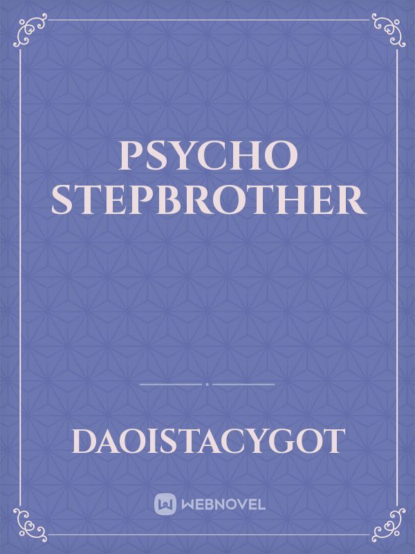 Psycho Stepbrother Book