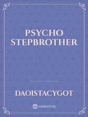 Psycho Stepbrother Book