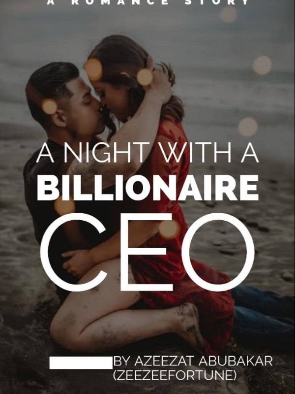 A NIGHT WITH BILLIONAIRE CEO
