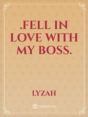 .Fell In Love With My Boss. Book