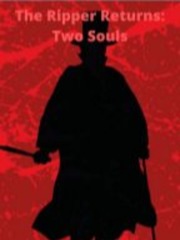 The Ripper Returns: Two Souls Book
